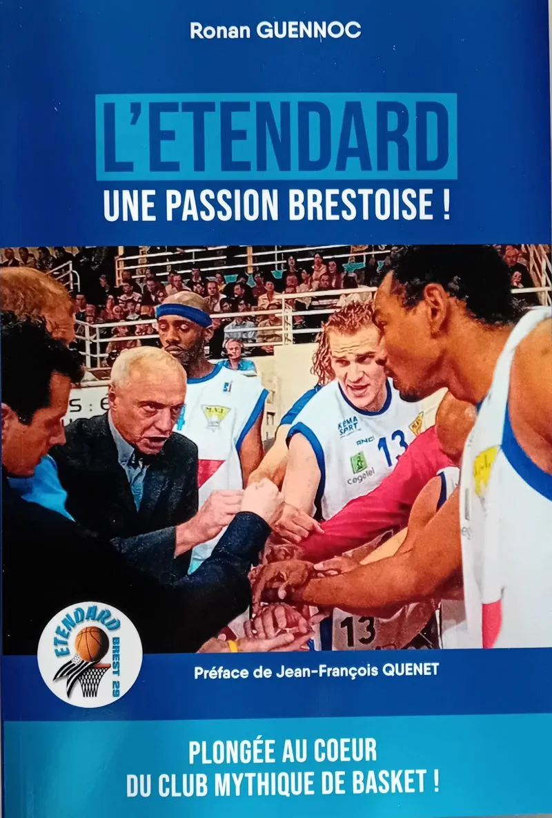 Un livre sur l'Etendard de Brest, alias la Breizh Team