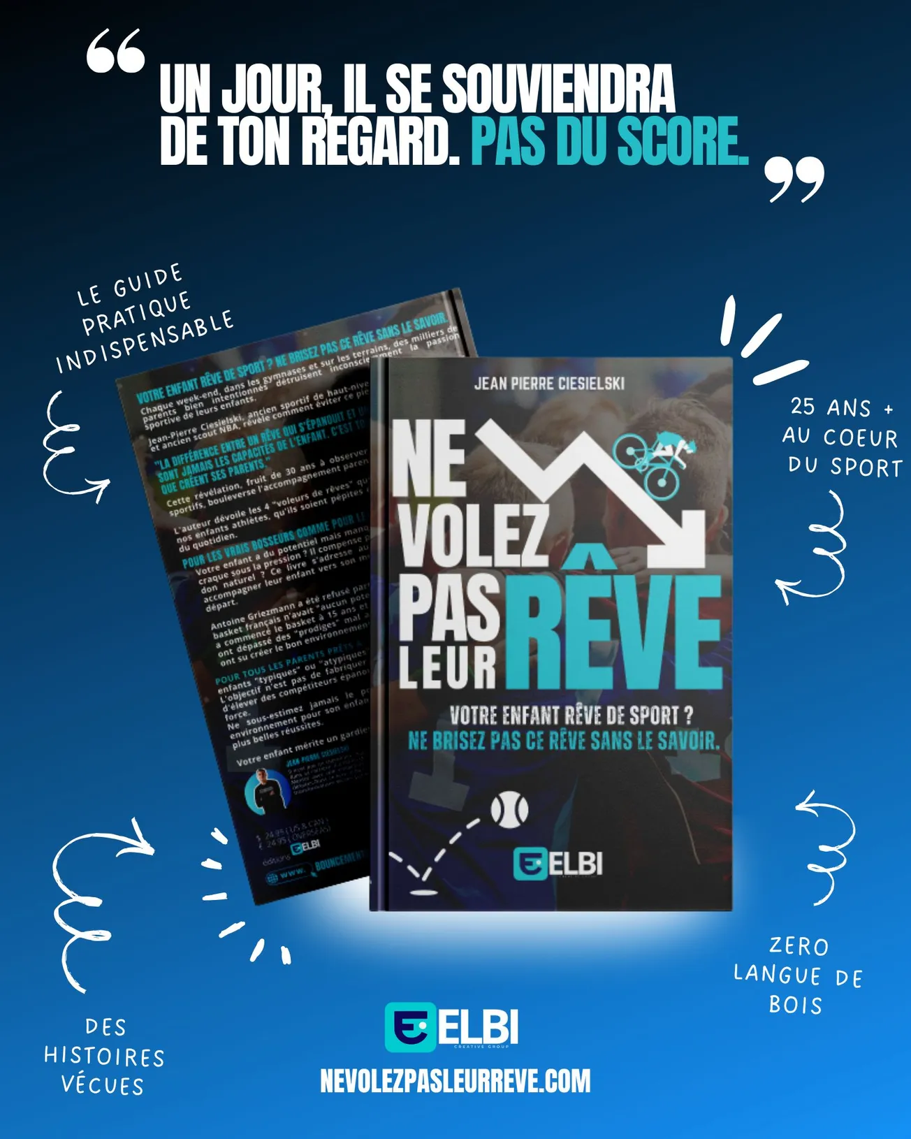 "Ne volez pas leur rêve", un guide pour les parents de basketteurs