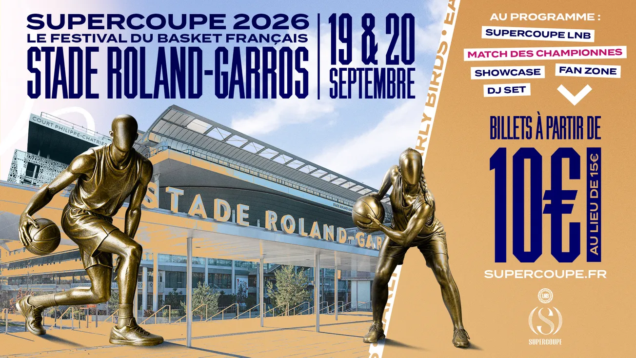 La LNB lance une promotion sur les billets de la prochaine SuperCoupe