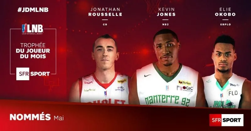 Jeep Elite: Jonathan Rousselle (Cholet), Kevin Jones (Nanterre) et Elie Okobo (Pau) en course pour le Trophée du Joueur du Mois de mai