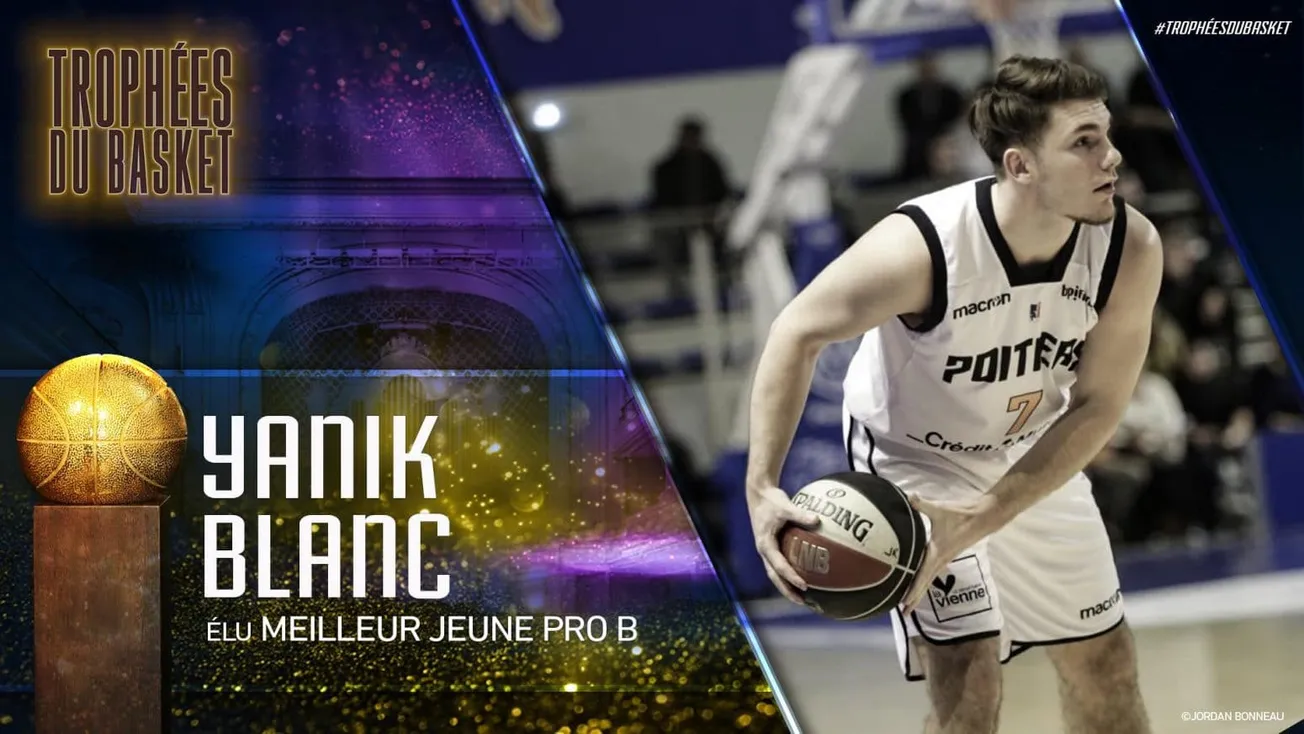 Trophées du basket : Yanik Blanc élu meilleur jeune de Pro B