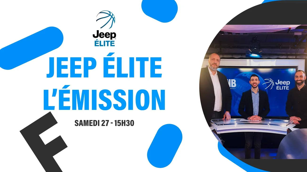 Jeep Elite : Une émission de mi-saison de Sport en France à voir en replay