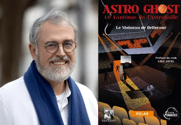 ITW Jean Ducreux, auteur de « Astro ghost, le fantôme de l’Astroballe », roman policier inspiré de l’ASVEL
