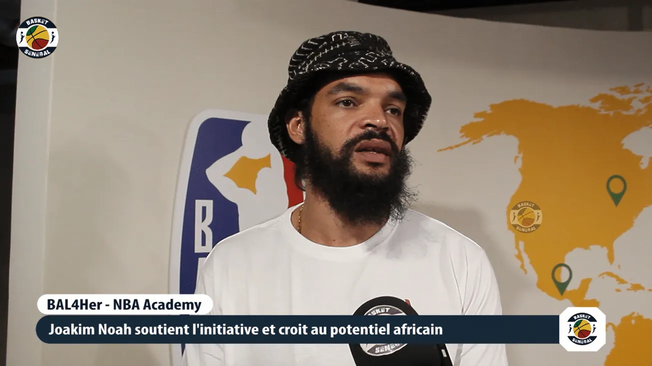 Joakim Noah explique pourquoi il investit dans la Basketball Africa League